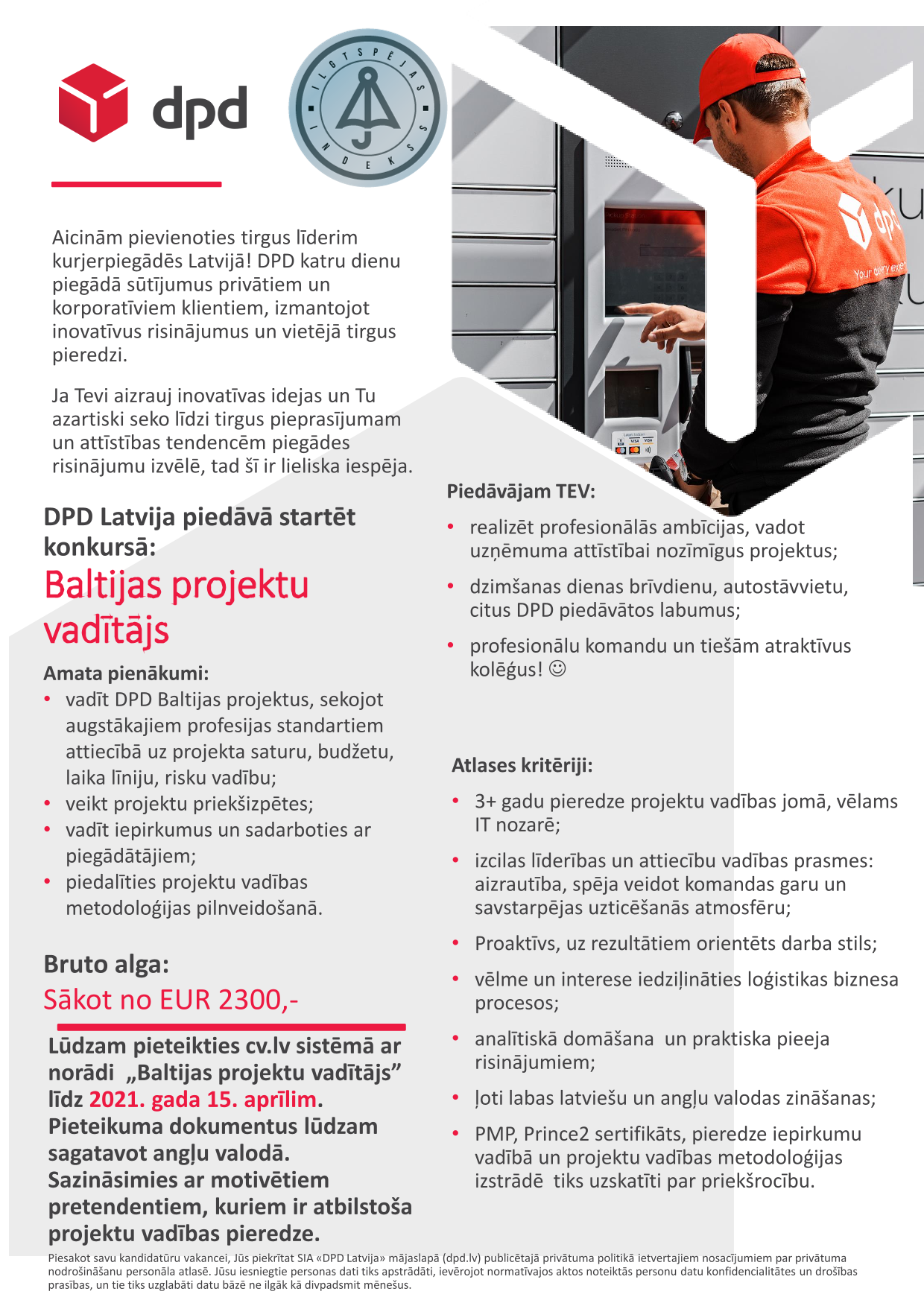 Vakance Baltijas Projektu Vad T Js Dpd Latvija Sia Cv Online