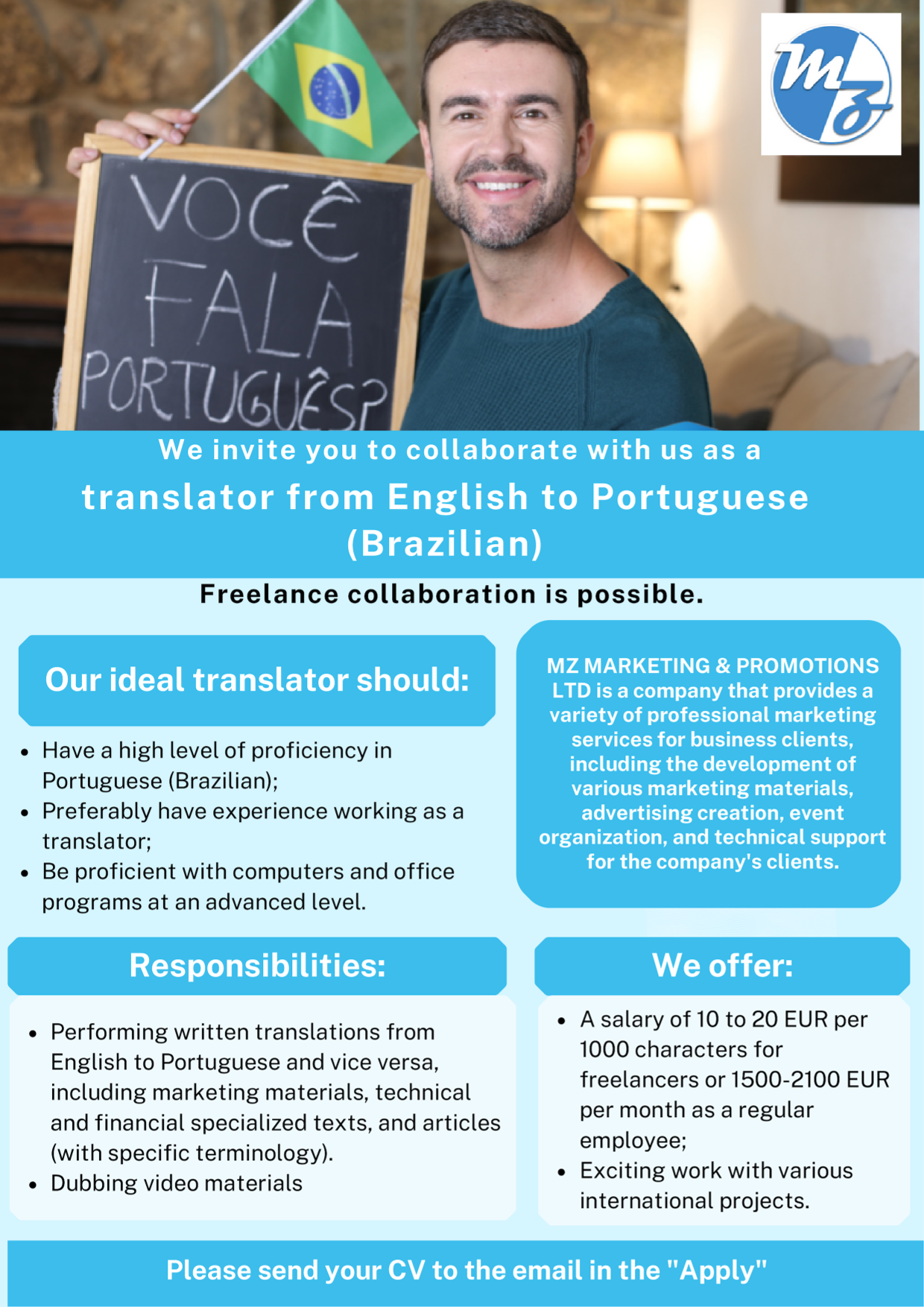 Vacancy - Translator from English to Portuguese (Brazilian), MZ MARKETING &  PROMOTIONS LTD PAR SIA | CV-Online